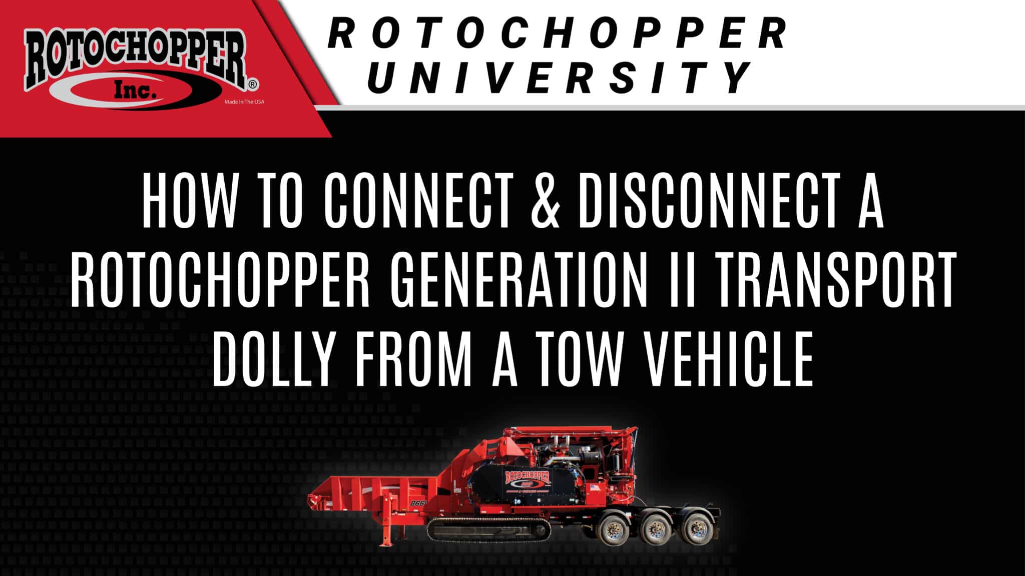 how to connect and disconnect a tow vehicle from a rotochopper generation ii transport dolly