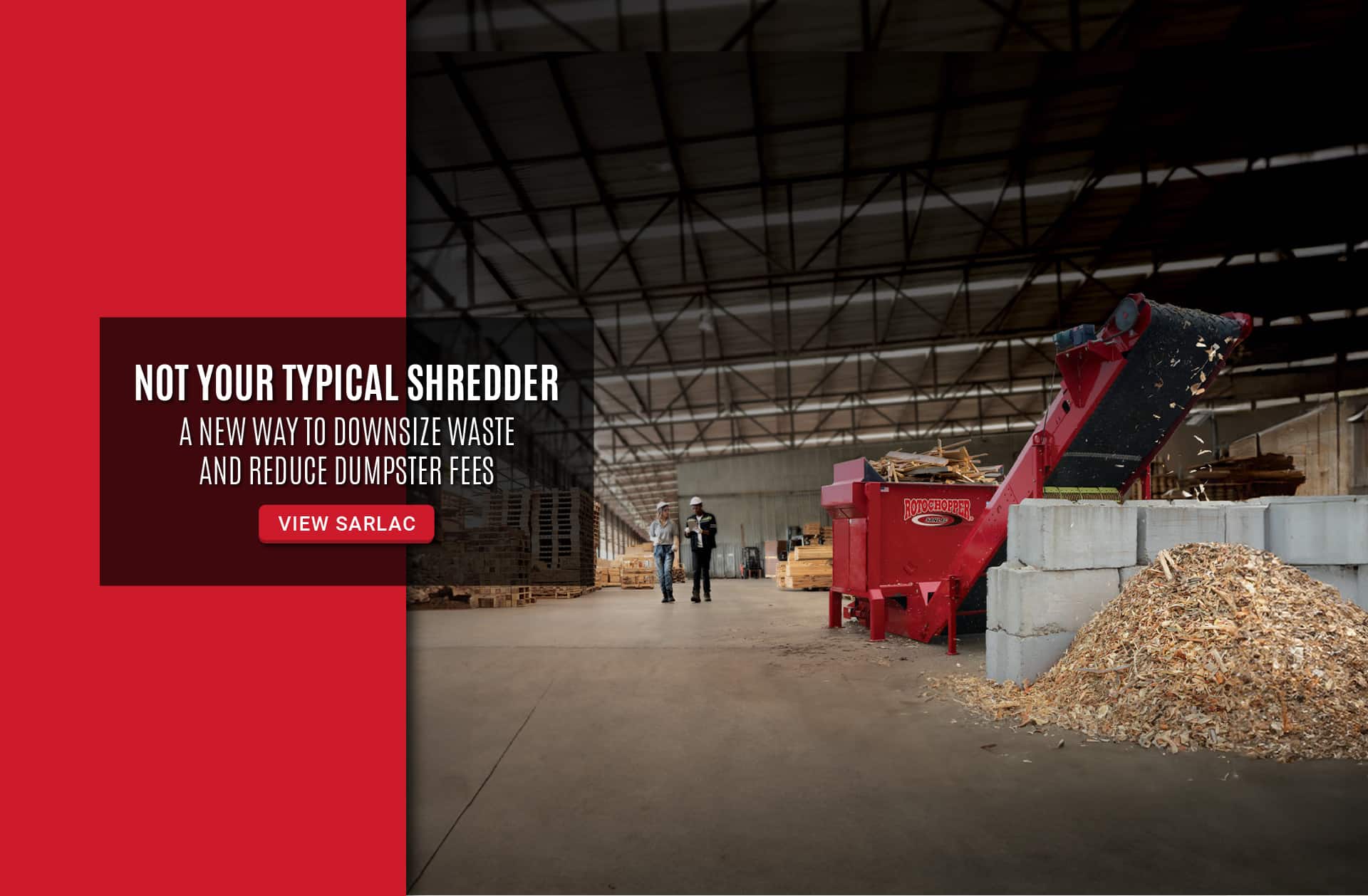 rotochopper sarlac shredder shredding pallet waste at a warehouse